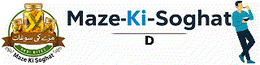 Maze Ki Soghat